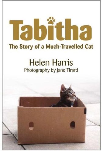 Tabitha The Story of a Much Travelled Cat